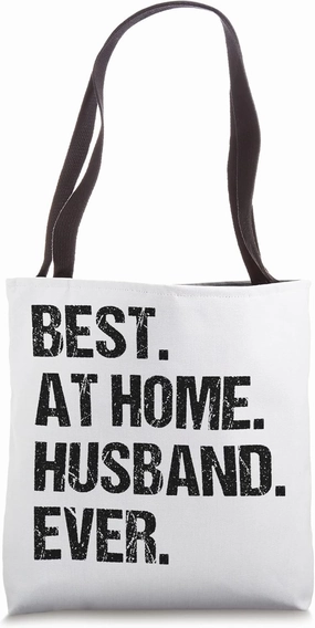 Best At Home Husband Ever Distressed Design Funny Husband Tote Bag