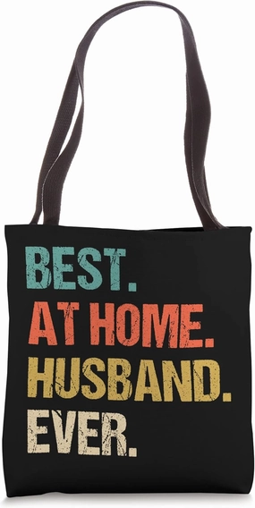 Best At Home Husband Ever Distressed Design Funny Husband Tote Bag