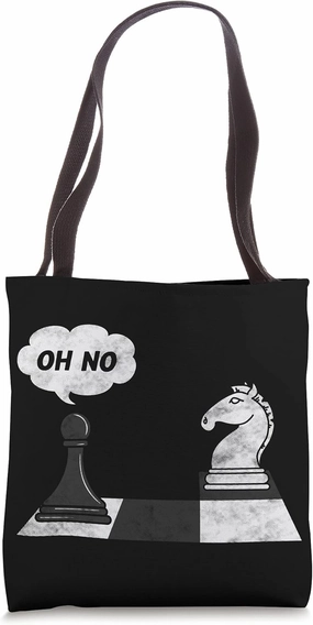 Chess Funny Move Knight To Pawn Funny Chess Player Tote Bag