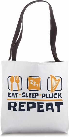 Eat Sleep Pluck Repeat Harpist Konghou Lover Harp Player Tote Bag