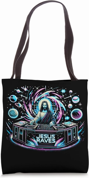 Jesus Raves, Divine Christian Techno DJ Tote Bag