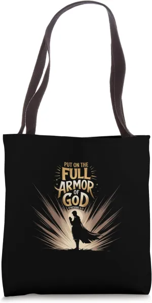 Put on the Full Armor of God Ephesians 6:11 Praying Knight Tote Bag