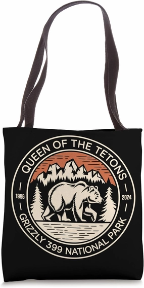 Queen of the Tetons Grizzly 399 National Park Tote Bag