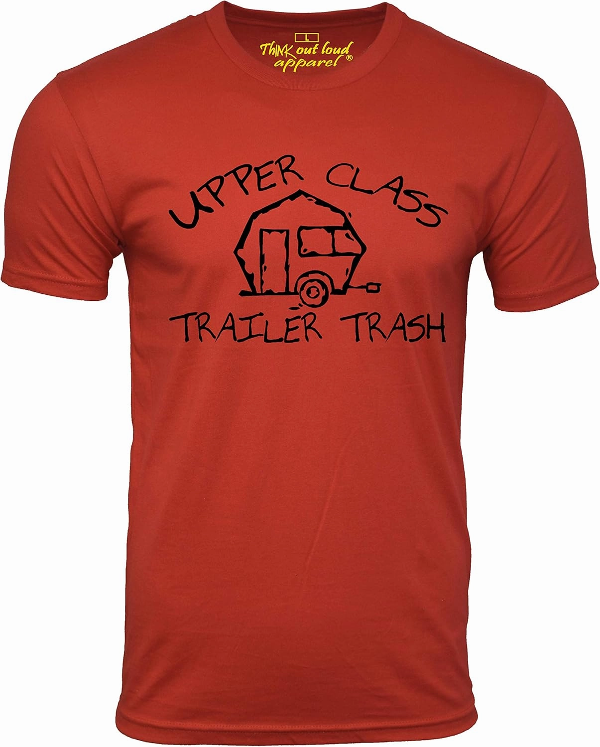 Upper Class Trailer Trash Funny T-Shirt Trailer Park Tee